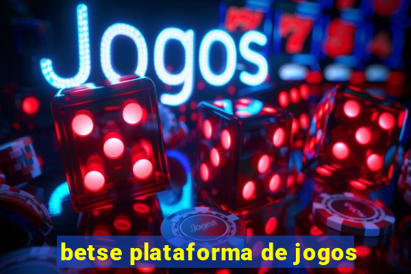 betse plataforma de jogos